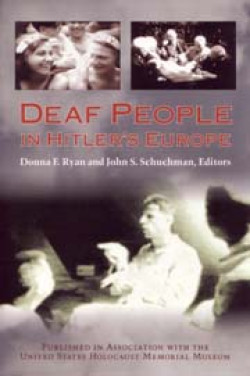 Deaf People in Hitler’s Europe