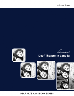 Showtime! : DEAF THEATRE IN CANADA
