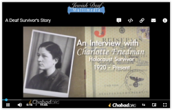 A Deaf Survivor's Story - An Interview with Charlotte Friedman in ASL - Part 1 and Part 2       