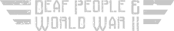 USA: Deaf People and World War II